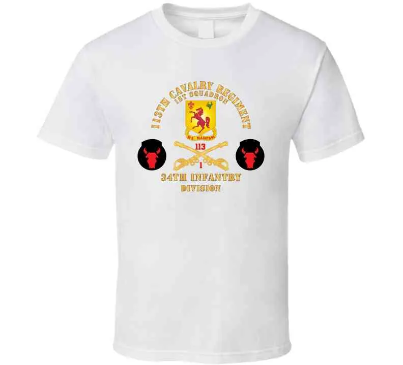 113th Cavalry Regiment - Cav Br - Dui - 1st Squadron W Red Regt Txt - 34th Id - Ssi X 300 T Shirt