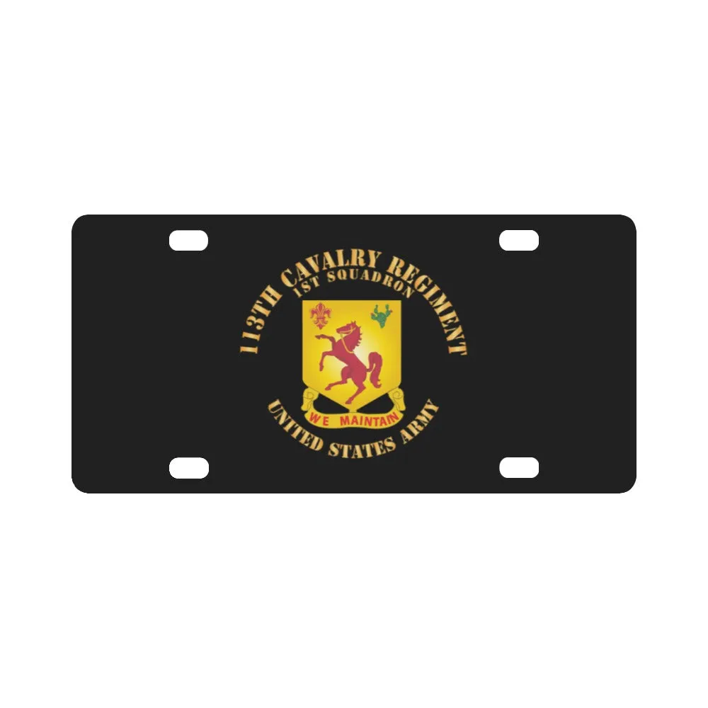 113th Cavalry Regiment - DUI - US Army X 300 Classic License Plate