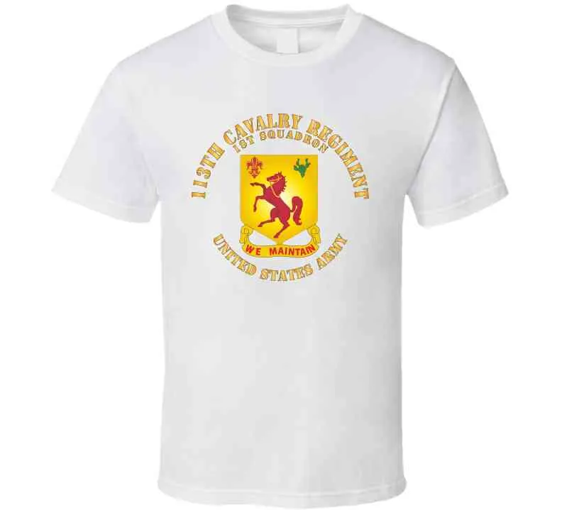 113th Cavalry Regiment - Dui - Us Army X 300 T Shirt