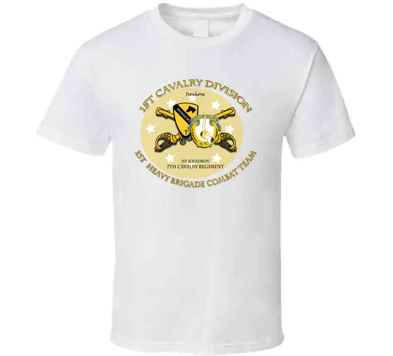 1st Heavy Brigade Combat Team, 1st Cav Div, 1st Squadron, 7th Cavalry T Shirt and Hoodie