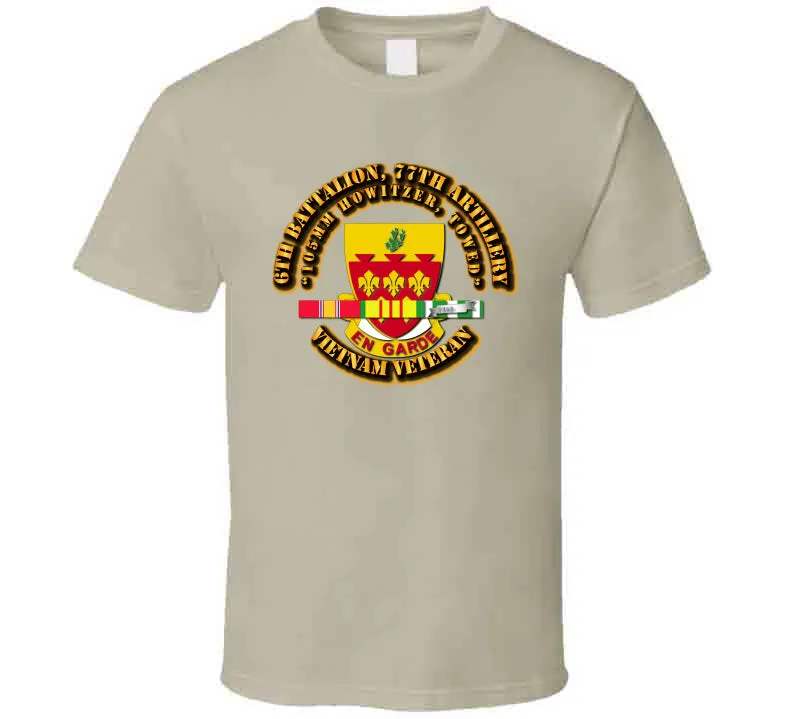 6th Battalion, 77th Artillery with Vietnam Service Ribbons T Shirt, Premium and Hoodie