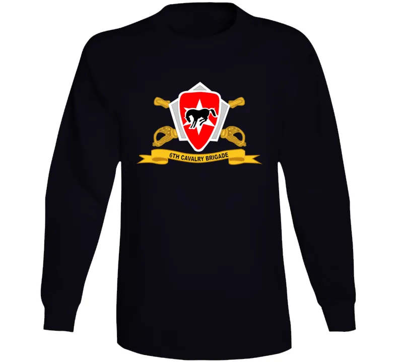 6th Cavalry Brigade w Br - Ribbon  Long Sleeve