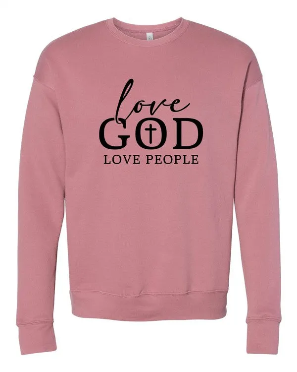 Love God Love People Crewneck Sweatshirt