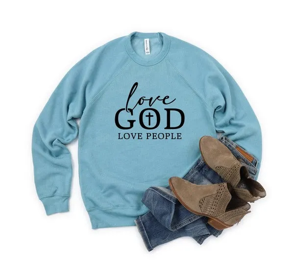 Love God Love People Crewneck Sweatshirt